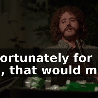 Unfortunately for you, that would mean