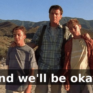 and we'll be okay.