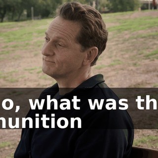 So, what was the munition