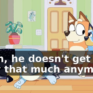 Yeah, he doesn't get to play that much anymore,