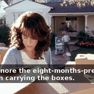 Just ignore the eight-months-pregnant woman carrying the boxes.