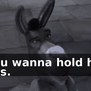 - You wanna hold her? - Yes.
