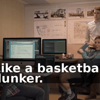Like a basketball dunker.