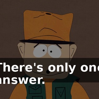 There's only one answer.