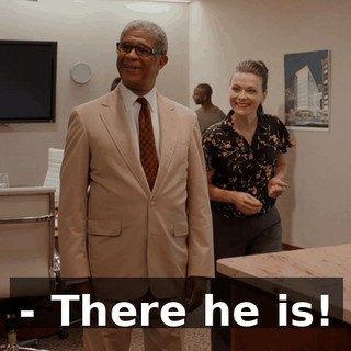 - There he is!