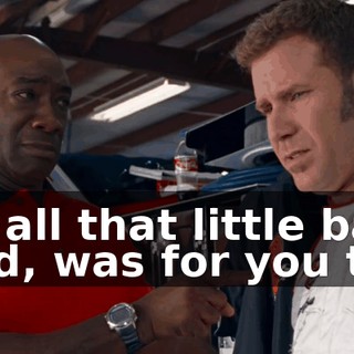 That's all that little bastard wanted, was for you to win.