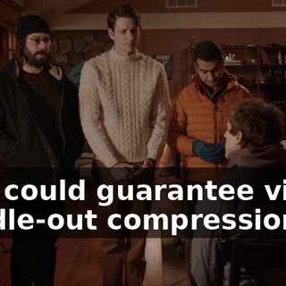 that could guarantee viable middle-out compression.