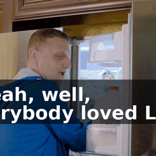 - Yeah, well, everybody loved Lois,