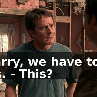 - Larry, we have to fix this. - This?