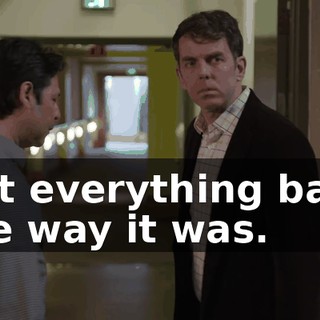 Put everything back the way it was.
