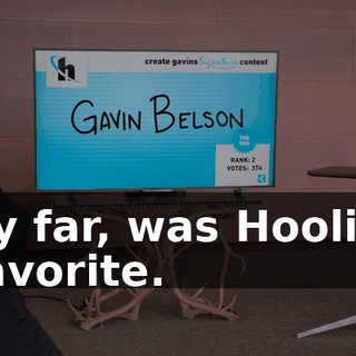 by far, was Hooli's favorite.
