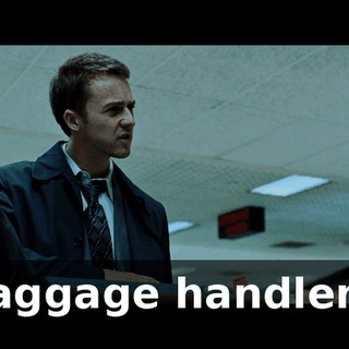 Baggage handlers.