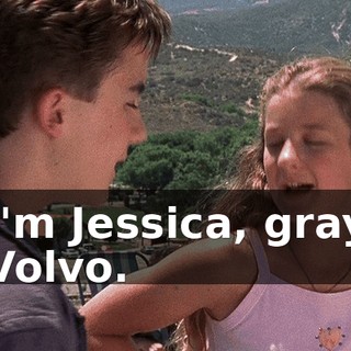 I'm Jessica, gray Volvo.