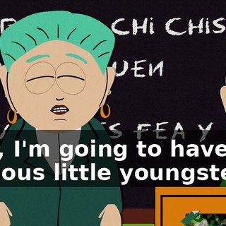Now, I'm going to have you luscious little youngsters
