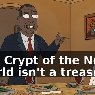 The Crypt of the New World isn't a treasure.