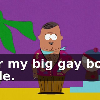 for my big gay boat ride.
