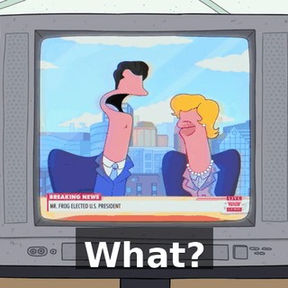 What?