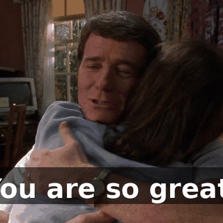 You are so great.