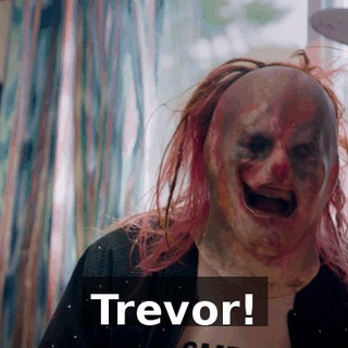 Trevor!