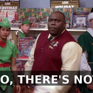 NO, THERE'S NOT.