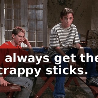 I always get the crappy sticks.