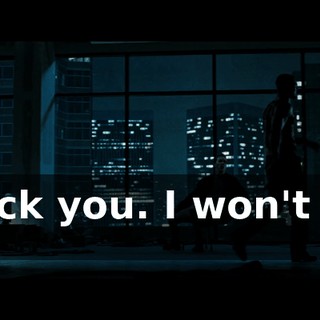 Fuck you. I won't do it.