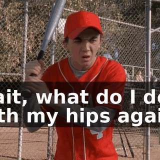 Wait, what do I do with my hips again?