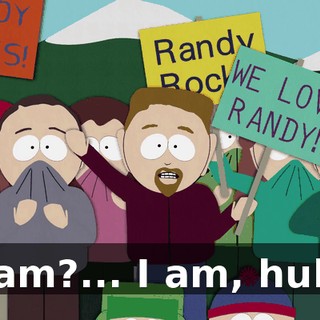 I am?... I am, huh!
