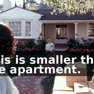 This is smaller than the apartment.