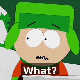 What?