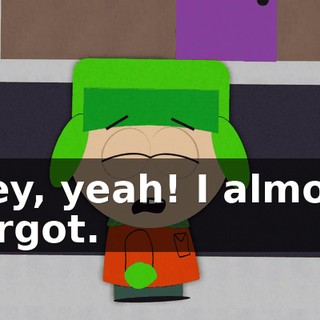 Hey, yeah! I almost forgot.