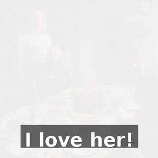 I love her!