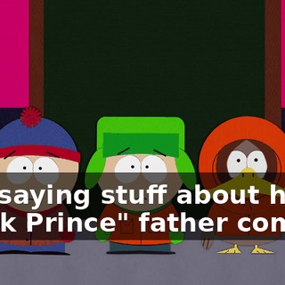 and saying stuff about his "Dark Prince" father coming.
