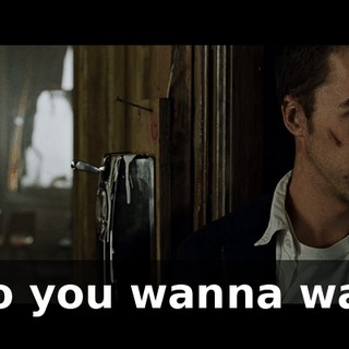 Do you wanna wait
