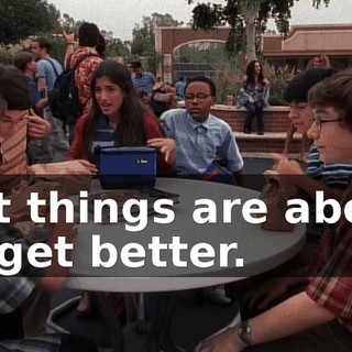 but things are about to get better.