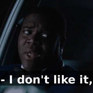 - I don't like it,