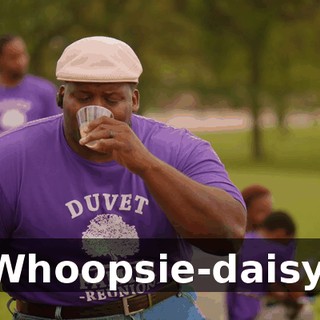 Whoopsie-daisy.