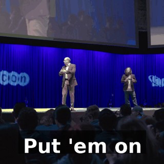 Put 'em on
