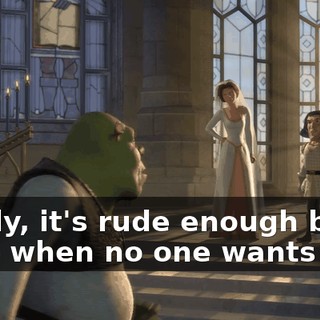 Really, it's rude enough being alive when no one wants you,