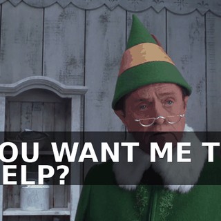 YOU WANT ME TO HELP?