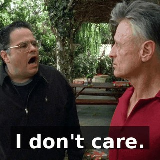 I don't care.