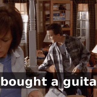 I bought a guitar.