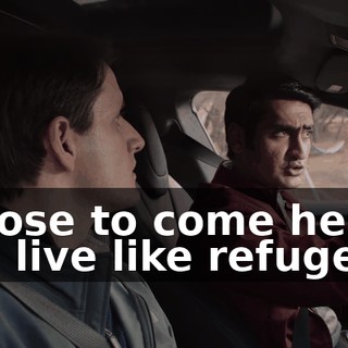choose to come here and live like refugees?
