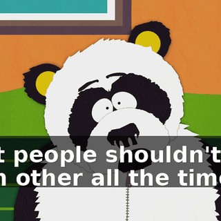 That people shouldn't sue each other all the time.