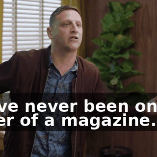 We've never been on the cover of a magazine.