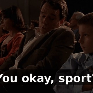 You okay, sport?