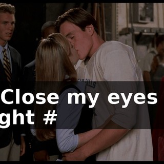 # Close my eyes at night #