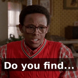 Do you find...