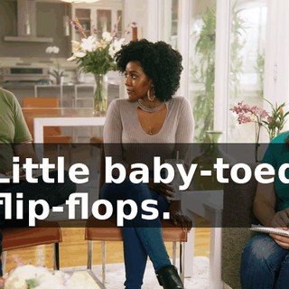 Little baby-toed flip-flops.