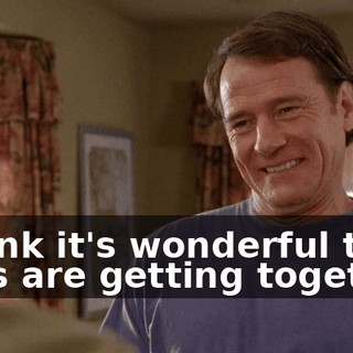 I think it's wonderful the boys are getting together.